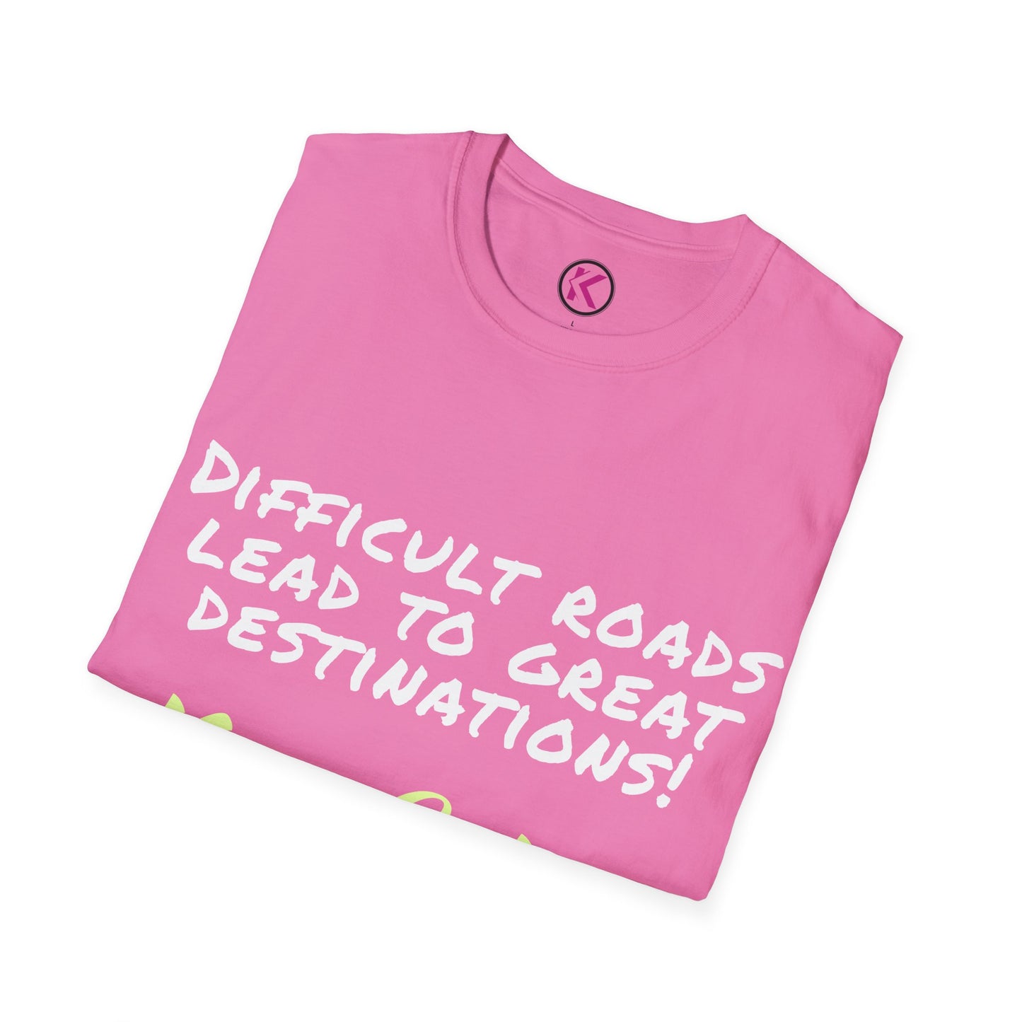 Motivational T-Shirt | Difficult Roads Lead to Great Destinations | Keep Going Quote | Inspirational Workout Tee